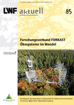 LWF-aktuell berichtet zu FORKAST: Wälder im Wandel